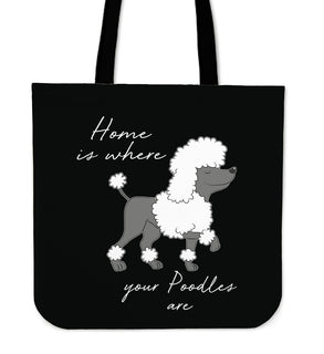 Home Is Where My Poodle Are Tote Bags