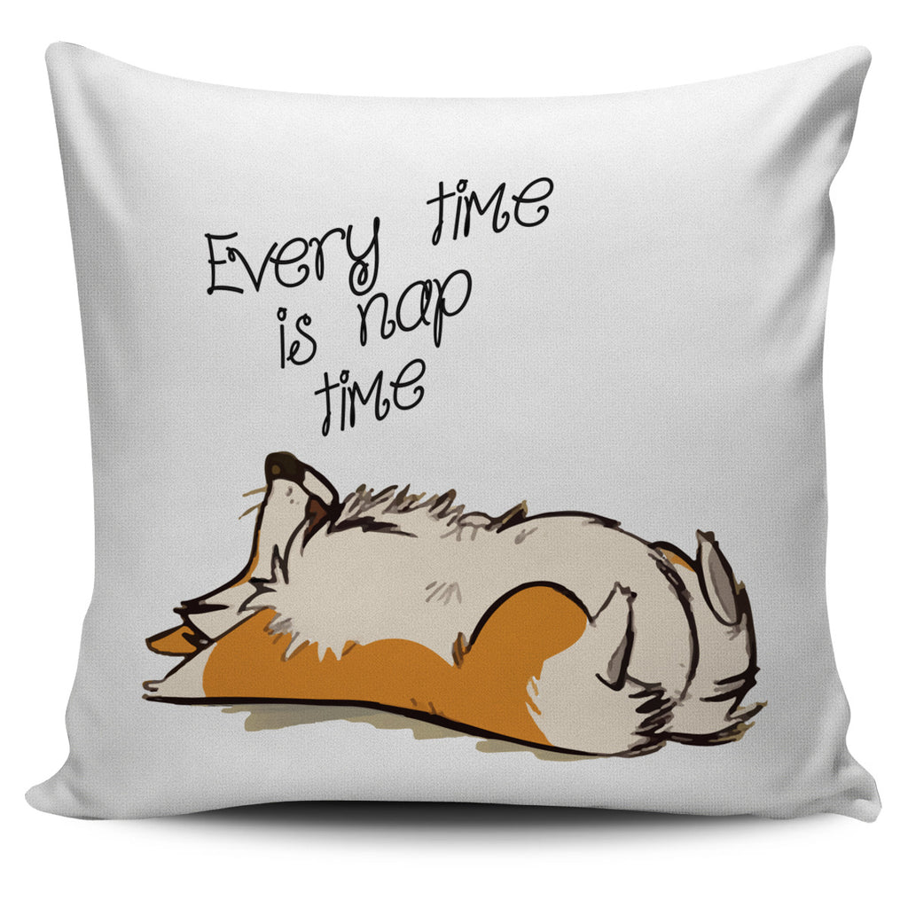 Cute Dog Pillow Covers - Every Time Is Nap Time Ver 1, is a gift