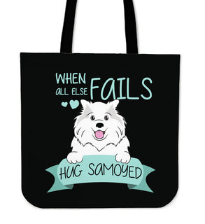 When All Else Fails Hug Samoyed Tote Bags