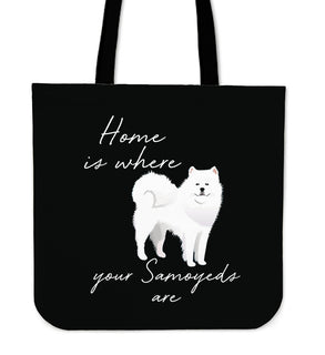 Home Is Where My Samoyed Are Tote Bags