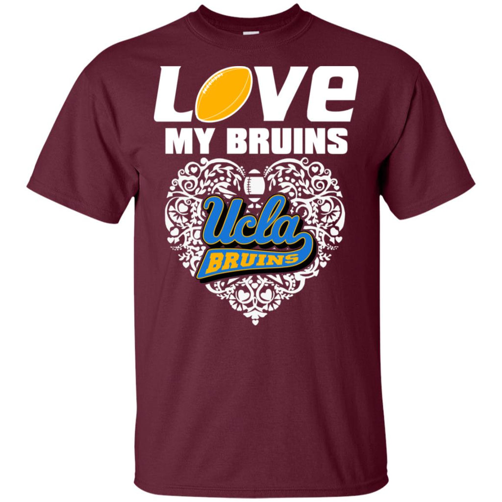 I Love My Teams UCLA Bruins T Shirt