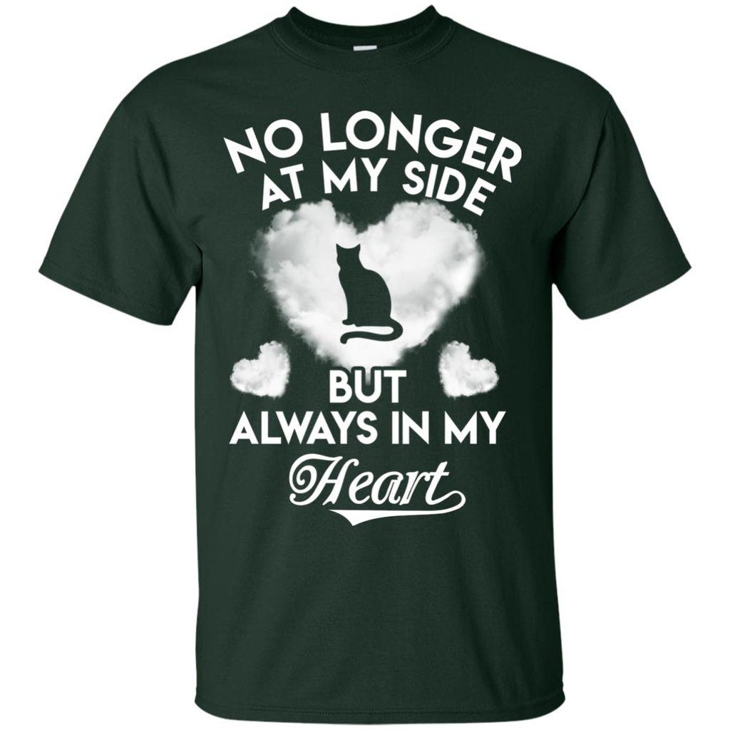 No Longer At My Side But Always In My Heart Cat Tshirt For Kitten Lover