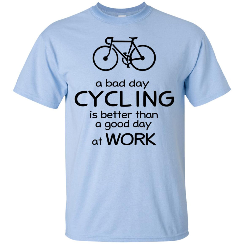 A Bad Day Of Cycling Is Better Than The Good Day At Work