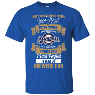 I Am A Milwaukee Brewers Fan Tshirt For Lovers
