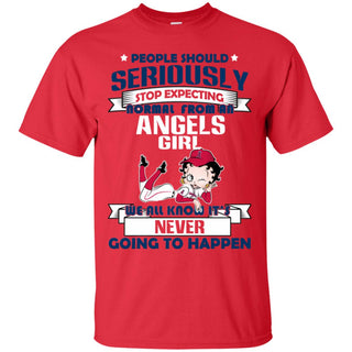 People Should Seriously Stop Expecting Normal From A Los Angeles Angels Tshirt For Fan