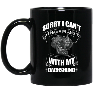 I Have Plans With My Dachshund Mugs For Doxie Dog Lover