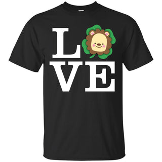 Funny Lion Shirt Love Animals St. Patrick's Day Gift