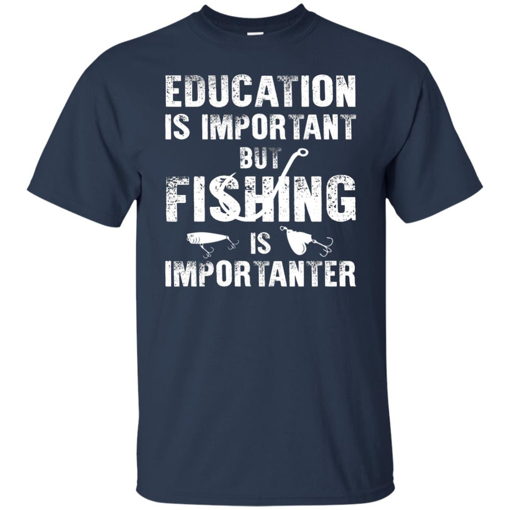 Fishing Is Importanter Fishing Tee Shirt for Fisher lovers