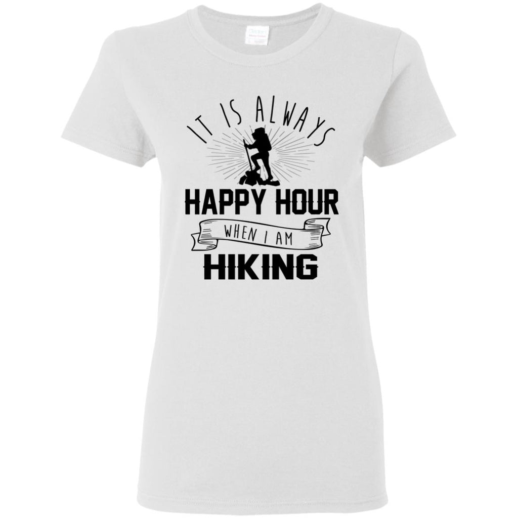 It Is Always Happy Hour Awesome Hiking Tshirt For Camping Lover
