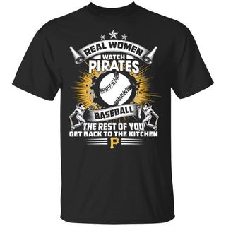Real Women Watch Pittsburgh Pirates Gift T Shirt
