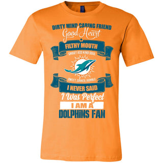 I Am A Miami Dolphins Fan Tshirt For Lovers