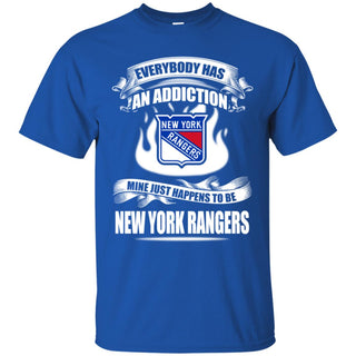 Everybody Has An Addiction Mine Just Happens To Be New York Rangers Tshirt