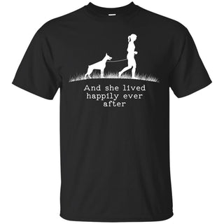 Doberman And She Lived Happily Dog Tshirt