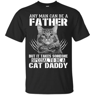 Any Man Can Be A Cat Father Shirts