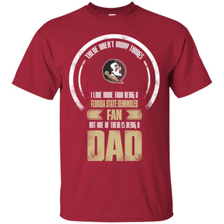 I Love More Than Being Florida State Seminoles Fan Tshirt For Lover