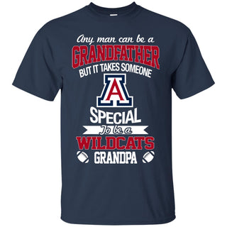 It Takes Someone Special To Be An Arizona Wildcats Grandpa Tshirt