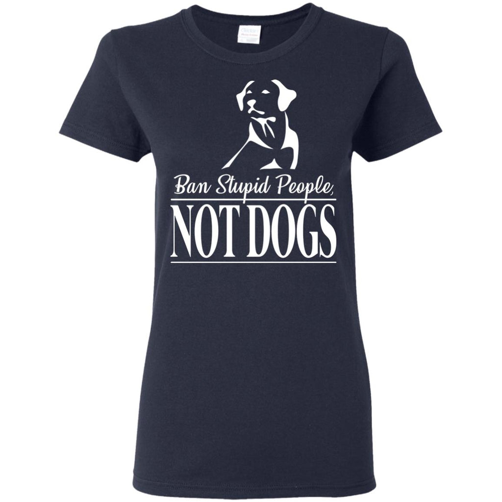 Ban Stupid People Not Dogs Tshirt