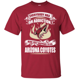 Has An Addiction Mine Just Happens To Be Arizona Coyotes Tshirt