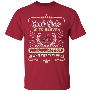 Good Girls Go To Heaven Arizona Diamondbacks Girls Tshirt For Fan