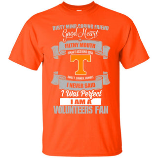 I Am A Tennessee Volunteers Fan Tshirt For Lovers