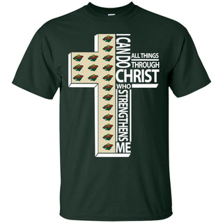 Gorgeous I Can Do All Things Through Christ Minnesota Wild Tshirt