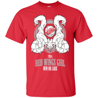 Detroit Red Wings Girl Win Or Lose Tee Shirt Gift