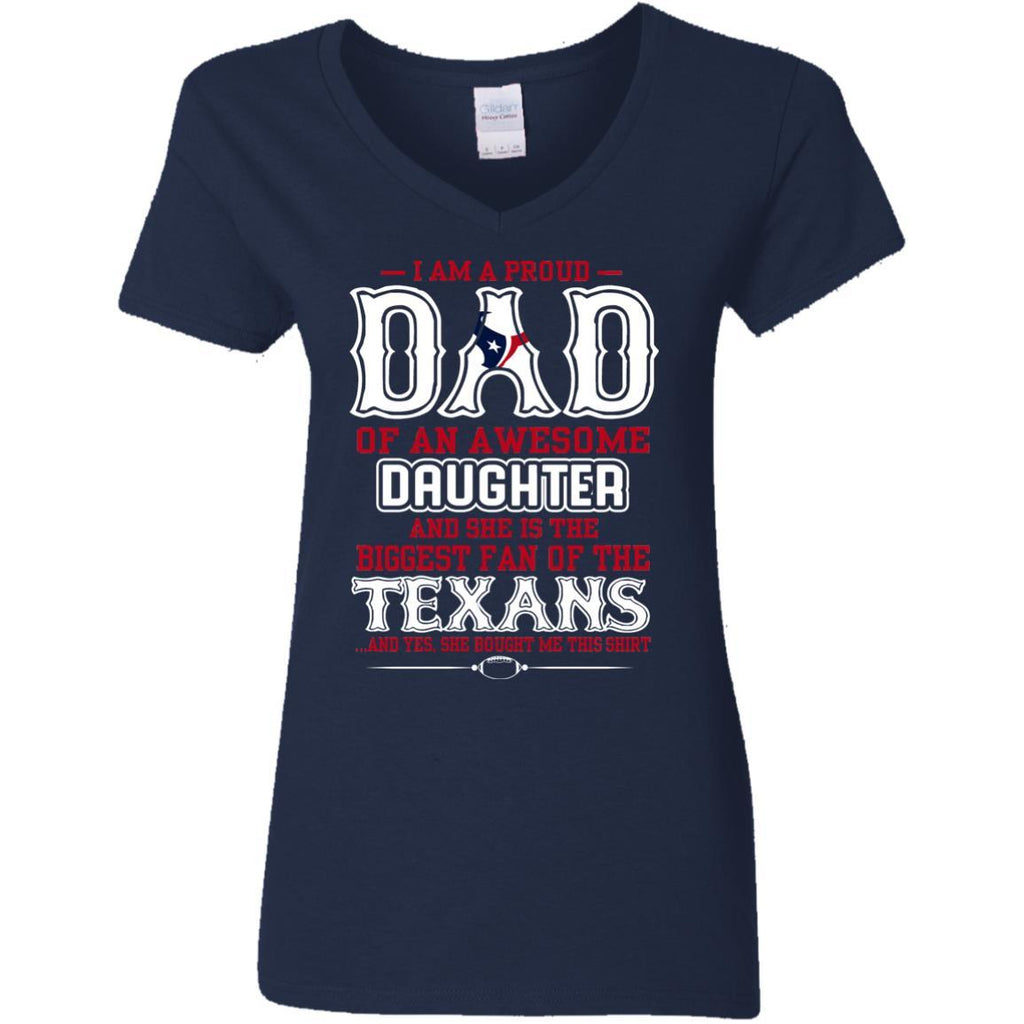Proud Of Dad with Daughter Houston Texans Tshirt For Fan