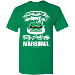Everybody Has An Addiction Mine Just Happens To Be Marshall Thundering Herd Tshirt