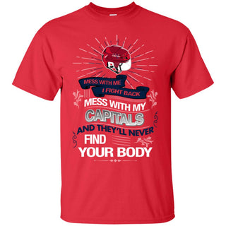 My Washington Capitals And They'll Never Find Your Body Tshirt