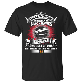 Real Women Watch Chicago Blackhawks Gift T Shirt