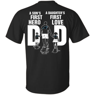 Son Is First Hero Daughter Is First Love Carolina Panthers Dad Tshirt