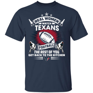 Real Women Watch Houston Texans Gift T Shirt