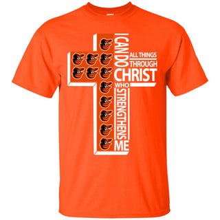 Gorgeous I Can Do All Things Through Christ Baltimore Orioles T Shirts