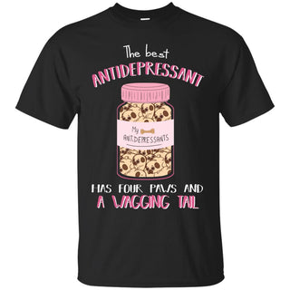 The Most Powerful Antidepressant - Pug Tshirt For Lover