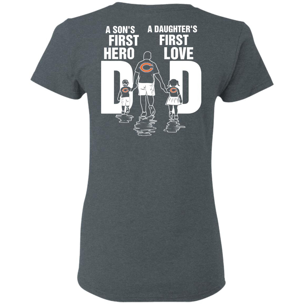 Son Is First Hero Daughter Is First Love Chicago Bears Dad Tshirt