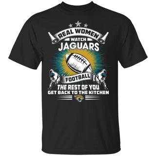 Real Women Watch Jacksonville Jaguars Gift T Shirt