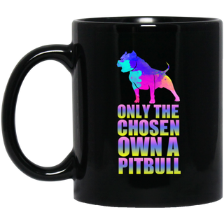 Only The Chosen Own A Pitbull Mugs