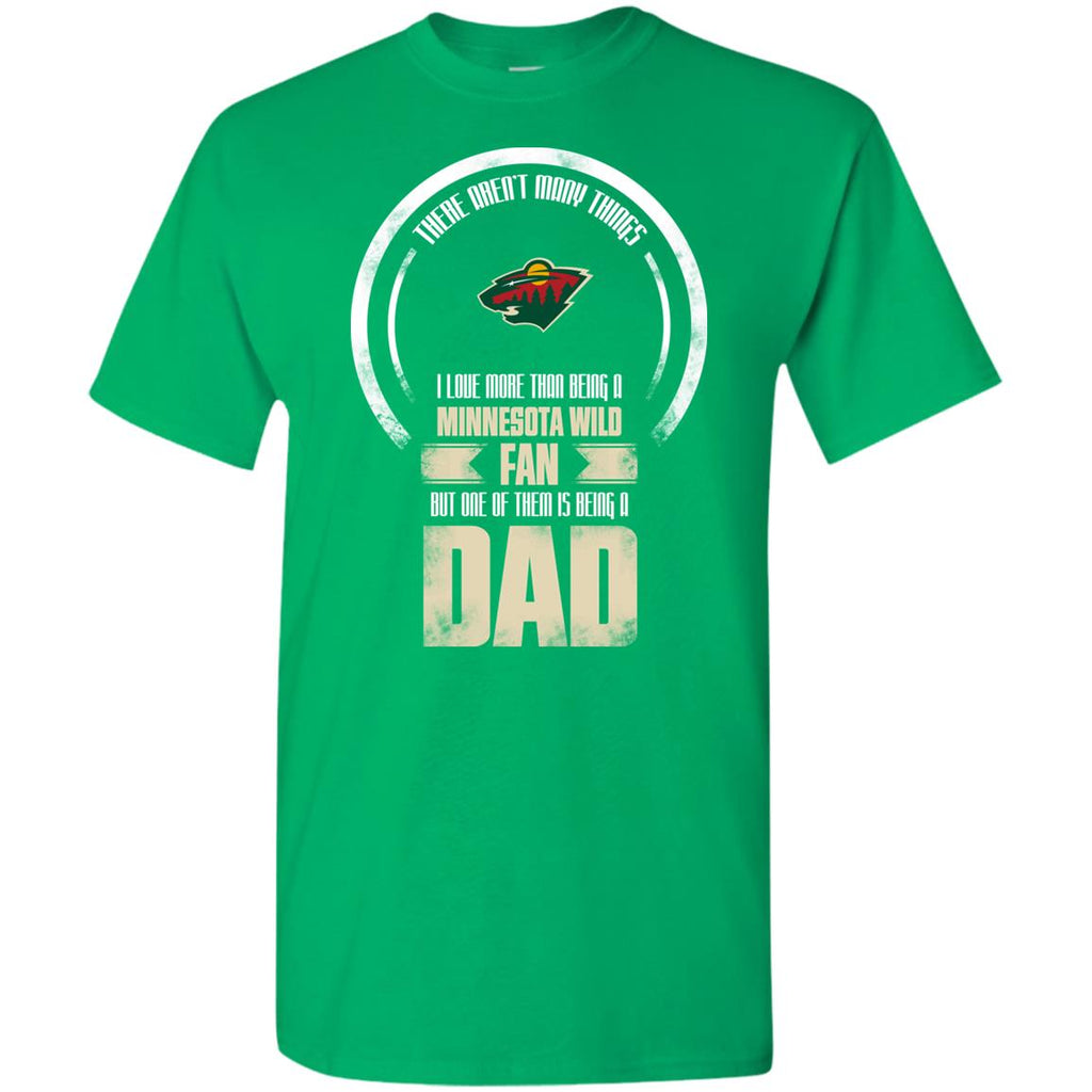 I Love More Than Being Minnesota Wild Fan Tshirt For Lover