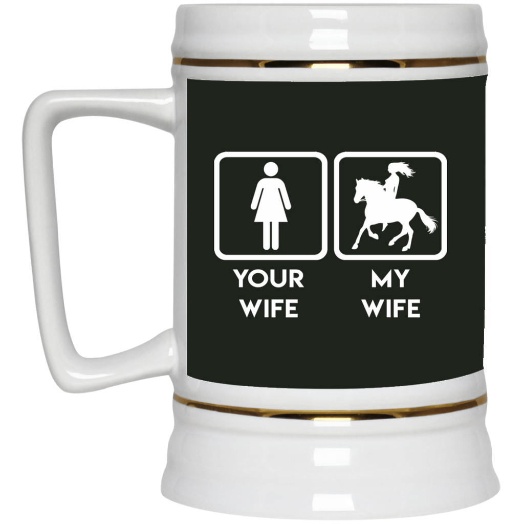 Funny Horse Mugs. Your wife, my wife horse, is best gift for you