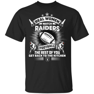 Real Women Watch Oakland Raiders Gift T Shirt