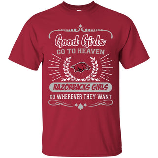 Good Girls Go To Heaven Arkansas Razorbacks Girls Tshirt For Fan