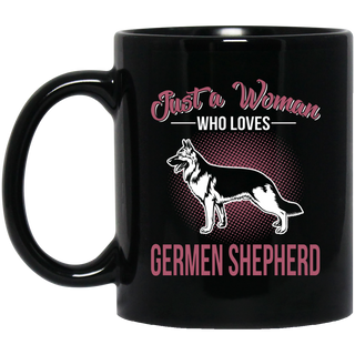 Just A Women Who Loves German Shepherd