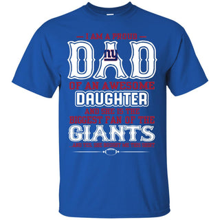 Proud Of Dad with Daughter New York Giants Tshirt For Fan