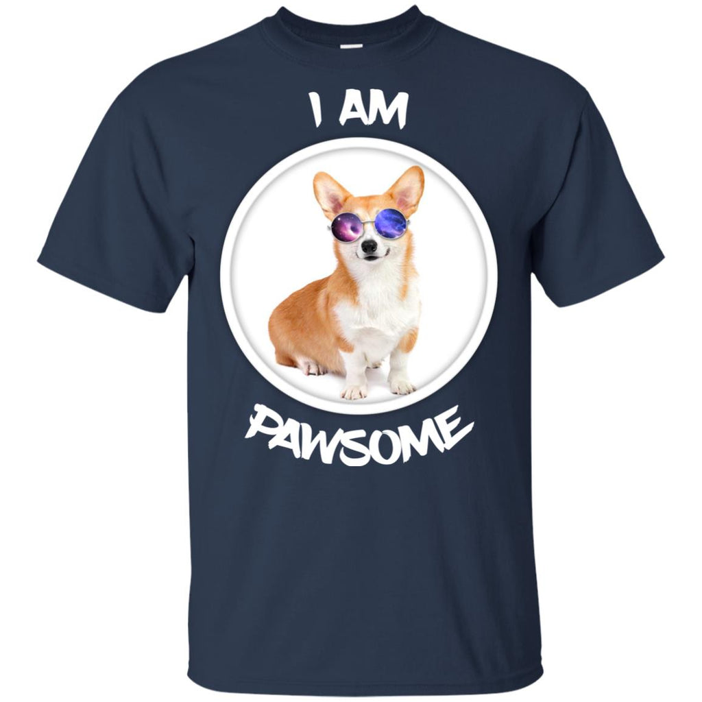 Nice Corgi Tshirt I Am Pawsome Corgi is cool gift for friends