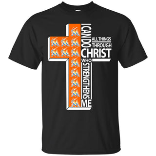 Gorgeous I Can Do All Things Through Christ Miami Marlins T Shirts
