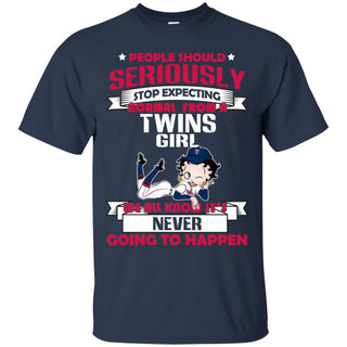 People Should Seriously Stop Expecting Normal From A Minnesota Twins Tshirt For Fan