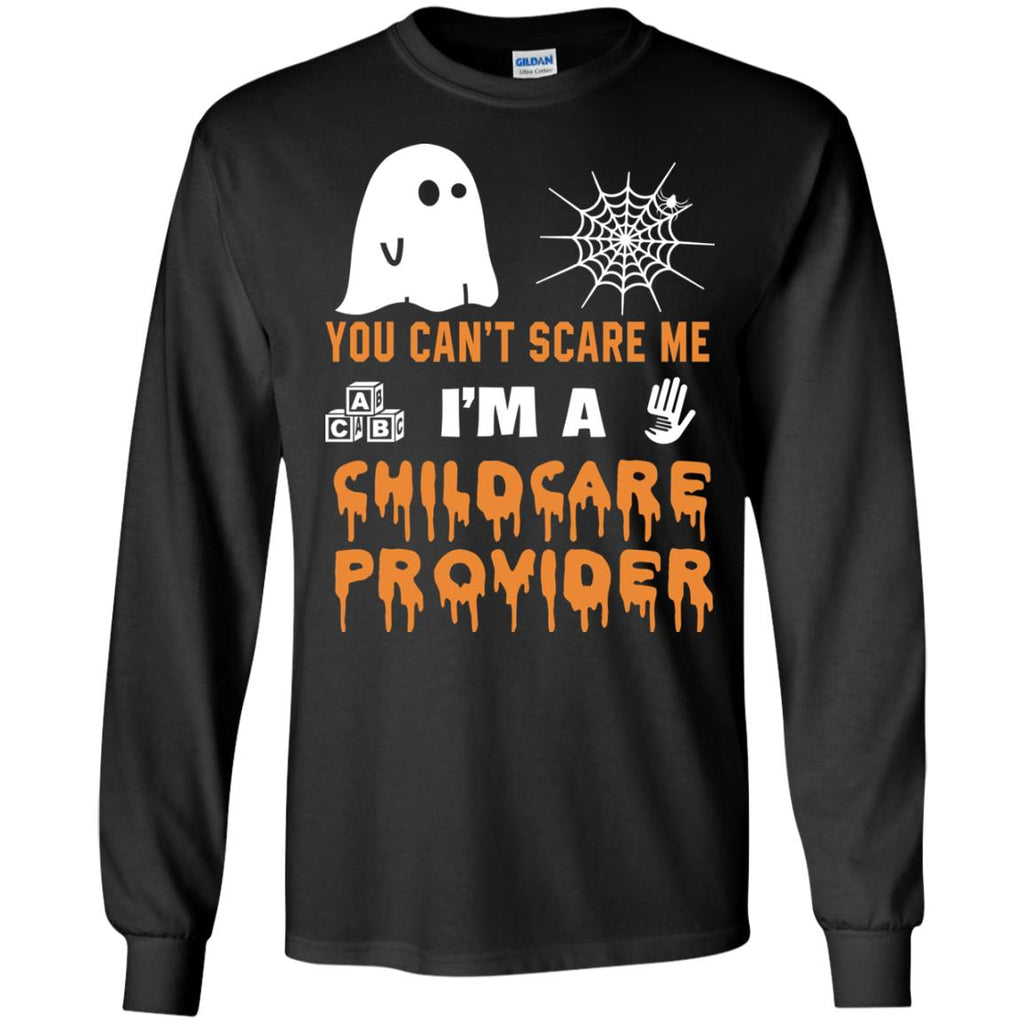 You Can't Scare Me Childcare Provider Halloween Tee Shirt