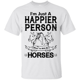 When I Am With My Horse White Tshirt For Equestrian Gift