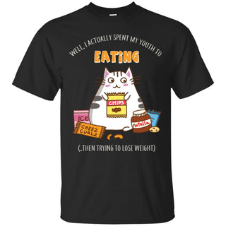 Eating Then Trying To Lose Weight Tee Shirt