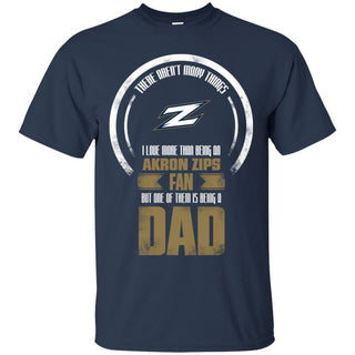 I Love More Than Being Akron Zips Fan Tshirt For Lover